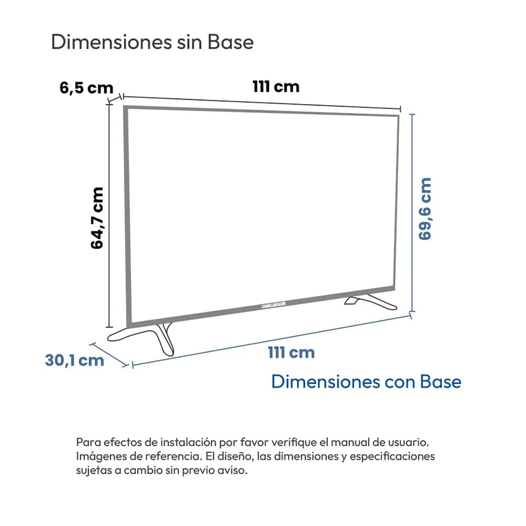 Medidas del televisor Challenger 50": 111 × 64,7 × 6,5 cm sin base y 111 × 69,6 × 30,1 cm con base